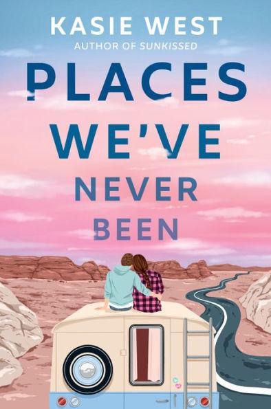 Places We've Never Been - Paperback | Diverse Reads