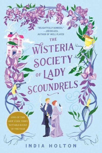 The Wisteria Society of Lady Scoundrels - Paperback | Diverse Reads