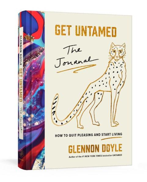 Get Untamed: The Journal (How to Quit Pleasing and Start Living) - Hardcover | Diverse Reads