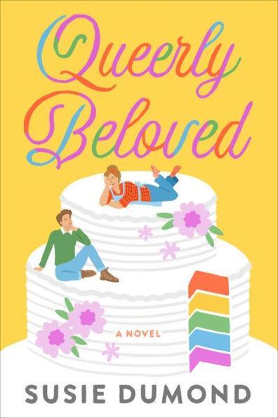 Queerly Beloved: A Novel - Diverse Reads