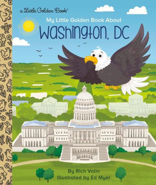 My Little Golden Book about Washington, DC - Hardcover | Diverse Reads