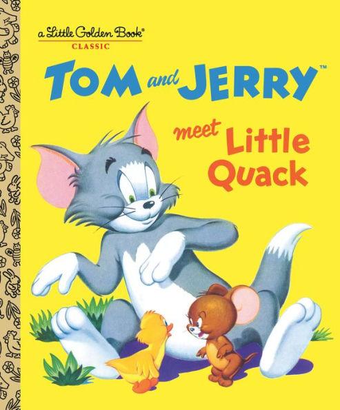 Tom and Jerry Meet Little Quack (Tom & Jerry) - Hardcover | Diverse Reads