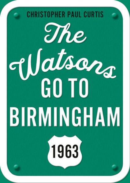 The Watsons Go to Birmingham - 1963 (25th Anniversary Edition) - Paperback | Diverse Reads