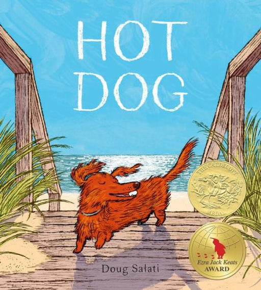 Hot Dog: (Winner of the 2023 Caldecott Medal) - Library Binding | Diverse Reads