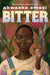 Bitter - Paperback | Diverse Reads
