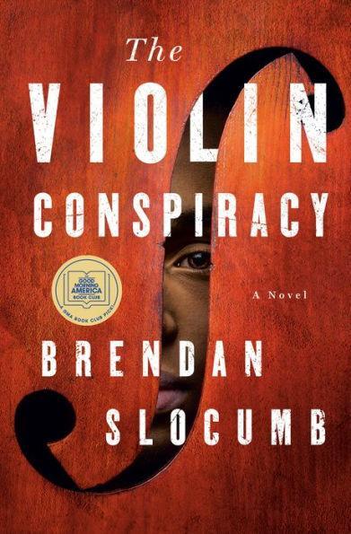 The Violin Conspiracy: A Novel - Hardcover | Diverse Reads