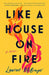 Like a House on Fire - Diverse Reads