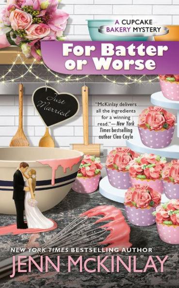 For Batter or Worse (Cupcake Bakery Mystery #13) - Paperback | Diverse Reads