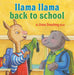 Llama Llama Back to School - Hardcover | Diverse Reads
