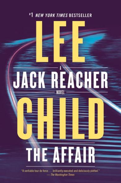 The Affair (Jack Reacher Series #16) - Paperback | Diverse Reads