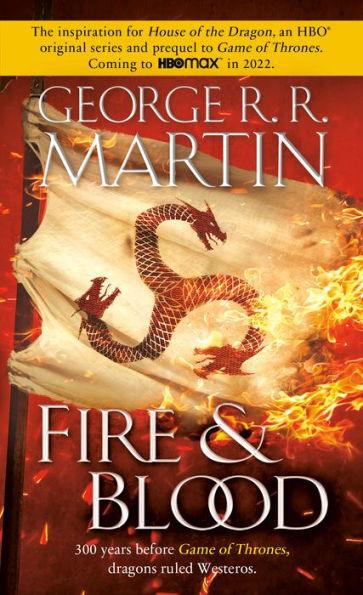 Fire & Blood: 300 Years Before A Game of Thrones - Paperback | Diverse Reads