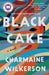 Black Cake: A Novel - Paperback | Diverse Reads