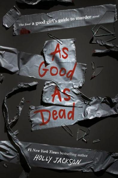 As Good as Dead (A Good Girl's Guide to Murder #3) - Paperback | Diverse Reads