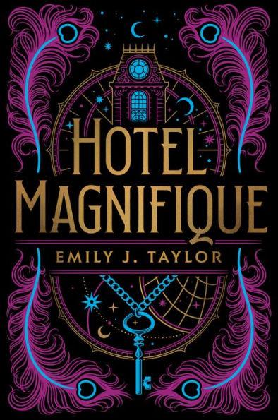 Hotel Magnifique - Hardcover | Diverse Reads
