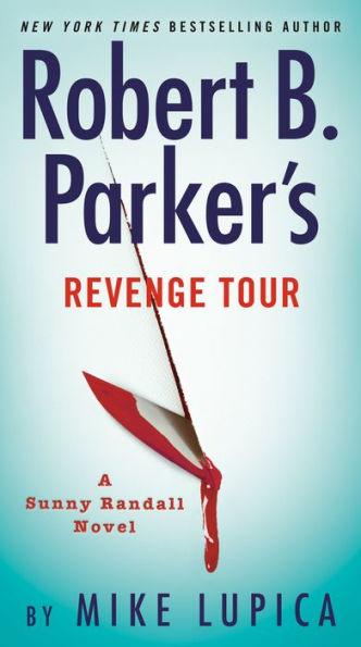 Robert B. Parker's Revenge Tour - Paperback | Diverse Reads