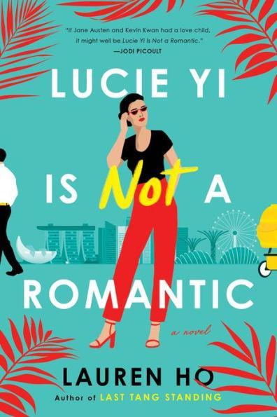 Lucie Yi Is Not a Romantic - Diverse Reads
