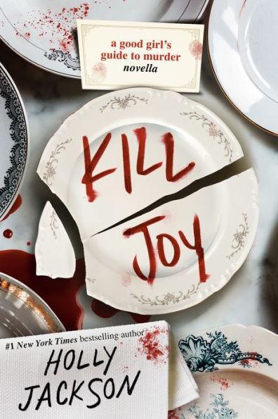 Kill Joy: A Good Girl's Guide to Murder Novella - Paperback | Diverse Reads