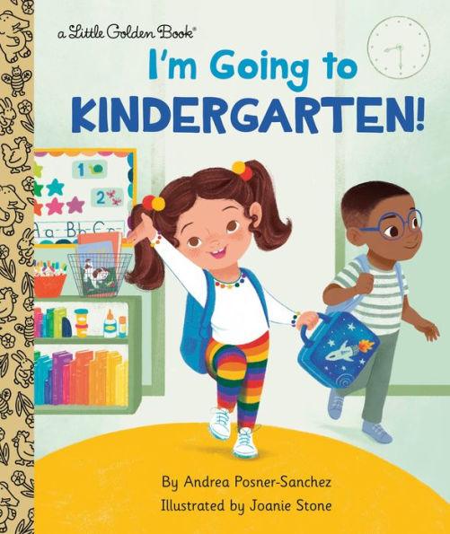 I'm Going to Kindergarten! - Hardcover | Diverse Reads