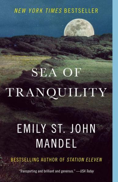 Sea of Tranquility: A novel - Paperback | Diverse Reads