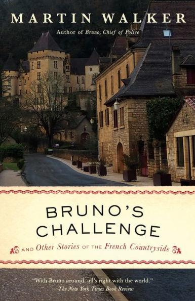 Bruno's Challenge: And Other Stories of the French Countryside - Paperback | Diverse Reads