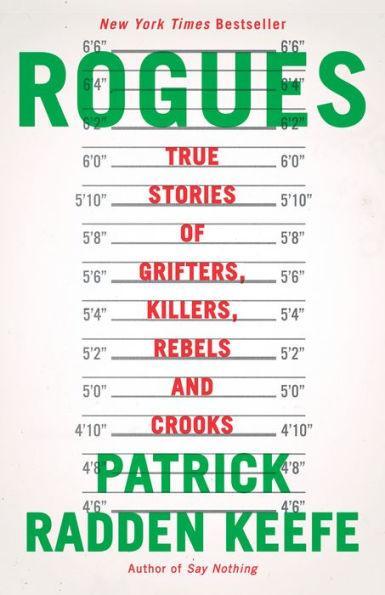 Rogues: True Stories of Grifters, Killers, Rebels and Crooks - Paperback | Diverse Reads