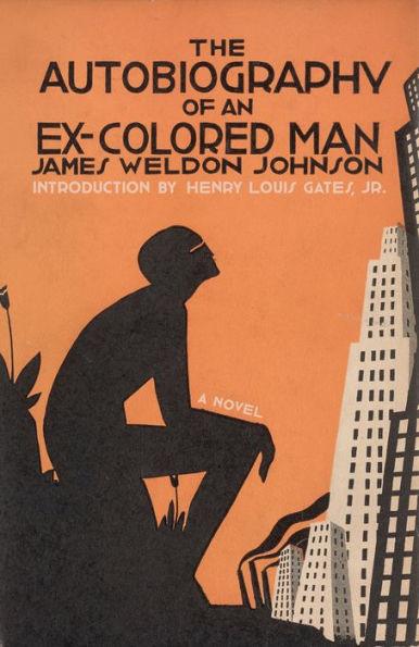 The Autobiography of an Ex-Colored Man: A novel - Paperback | Diverse Reads