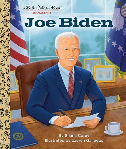 Joe Biden: A Little Golden Book Biography - Hardcover | Diverse Reads