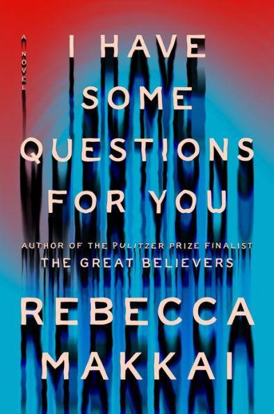 I Have Some Questions for You - Hardcover | Diverse Reads