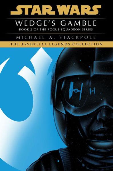 Wedge's Gamble: Star Wars Legends (Rogue Squadron) - Paperback | Diverse Reads