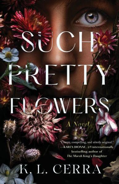Such Pretty Flowers: A Novel - Diverse Reads