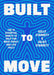 Built to Move: The Ten Essential Habits to Help You Move Freely and Live Fully - Hardcover | Diverse Reads