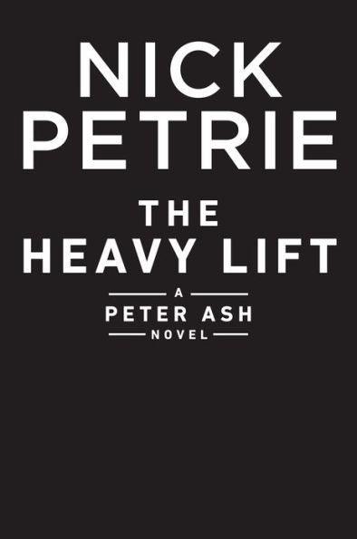 The Heavy Lift (Peter Ash Series #8) - Hardcover | Diverse Reads
