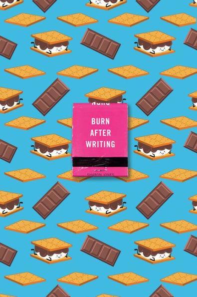 Burn After Writing (S'Mores) - Paperback | Diverse Reads