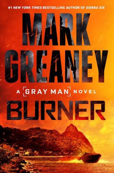 Burner (Gray Man Series #12) - Hardcover | Diverse Reads