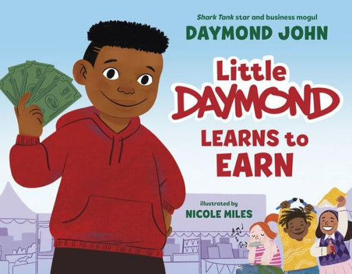 Little Daymond Learns to Earn - Hardcover | Diverse Reads