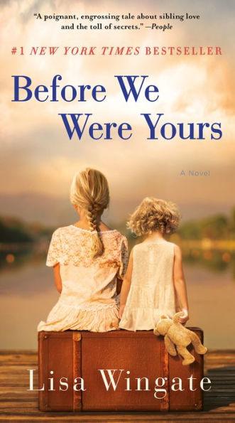 Before We Were Yours: A Novel - Paperback | Diverse Reads