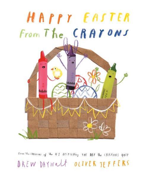 Happy Easter from the Crayons - Hardcover | Diverse Reads