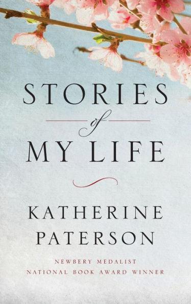 Stories of My Life - Hardcover | Diverse Reads