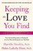 Keeping the Love You Find: A Personal Guide - Paperback | Diverse Reads