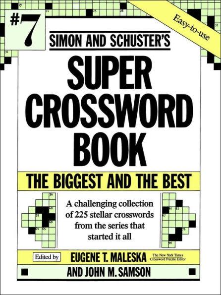 Simon & Schuster Super Crossword Puzzle Book #7 - Paperback | Diverse Reads
