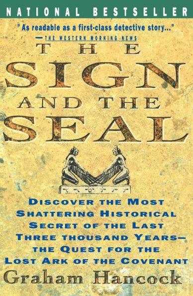 Sign and the Seal: The Quest for the Lost Ark of the Covenant - Paperback | Diverse Reads