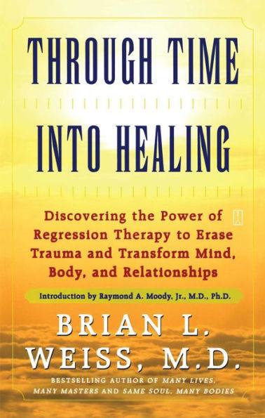 Through Time Into Healing - Paperback | Diverse Reads