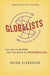 Globalists: The End of Empire and the Birth of Neoliberalism - Paperback | Diverse Reads