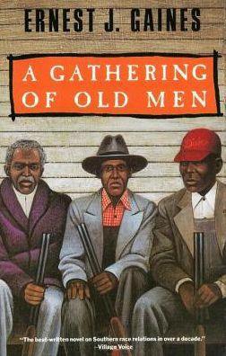 A Gathering of Old Men -  | Diverse Reads