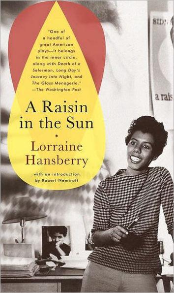 A Raisin in the Sun - Paperback(Mass Market Paperback - Reprint) | Diverse Reads