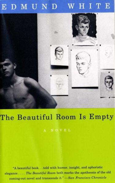 The Beautiful Room Is Empty: A Novel - Diverse Reads