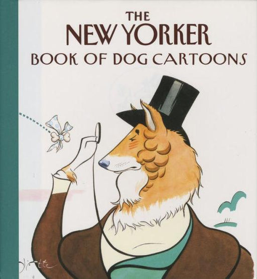 The New Yorker Book of Dog Cartoons - Paperback | Diverse Reads