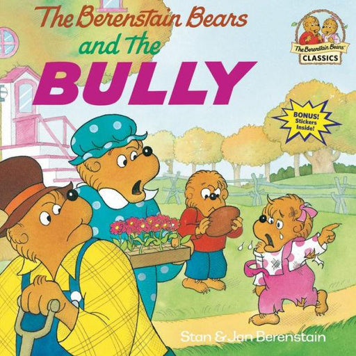 The Berenstain Bears and the Bully - Paperback | Diverse Reads