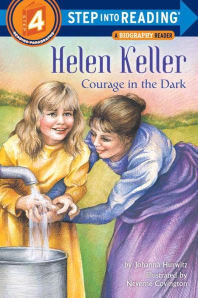 Helen Keller: Courage in the Dark (Step into Reading Book Series: A Step 4 Book) - Paperback | Diverse Reads