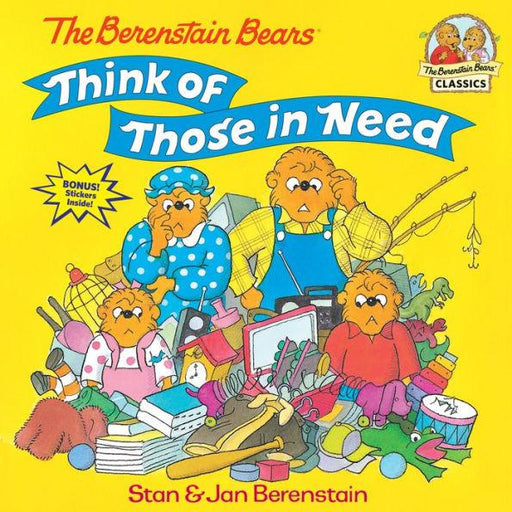 The Berenstain Bears Think of Those in Need - Paperback | Diverse Reads
